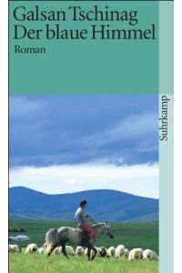 Der blaue Himmel : Roman.   - Suhrkamp Taschenbuch ; 2720