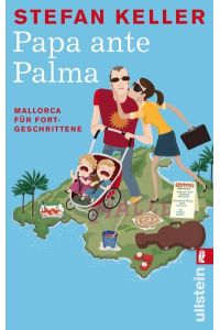 Papa ante Palma: Mallorca für Fortgeschrittene (0)  - Mallorca für Fortgeschrittene