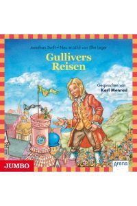 Gullivers Reisen: Kinderklassiker (Moderne Klassiker als HörAbenteuer)