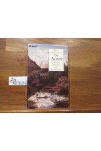 Die Alpen in Mythen, Märchen und Erzählungen.   - Timur Schlender (Hrsg.) / Knaur ; 1609