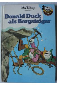Walt Disney präsentiert: Donald Duck als Bergsteiger