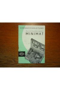 Minimat - Kleinbild-Vergrößerungsgerät - Original Bedienungsanleitung - Ausgabe 1957.