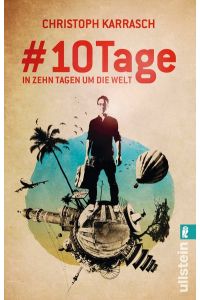 #10Tage: In zehn Tagen um die Welt