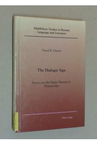 The dialogic sign. Essays on the major novels of Dostoevsky.