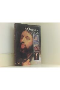 In Quest of Jesus: Revised and Enlarged Edition: A Guidebook