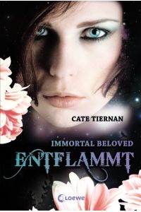 Immortal Beloved - Entflammt