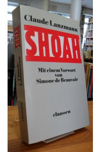 Shoah - Mit einem Vorwort von Simone de Beauvoir, aus dem Französischen von Nina Börnsen und Anna Kamp,