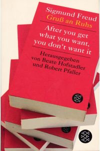 After you get what you want, you don't want it.   - Wunscherfüllung, Begehren und Genießen.