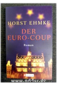 Der Euro-Coup : Roman.   - Ullstein ; 25148
