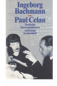 Poetische Korrespondenzen : Ingeborg Bachmann und Paul Celan ; vierzehn Beiträge.   - hrsg. von Bernhard Böschenstein und Sigrid Weigel / Suhrkamp Taschenbuch ; 3127.