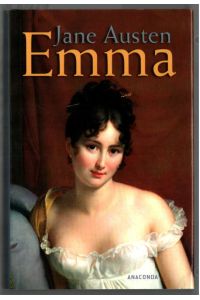 Emma : Roman.   - Jane Austen. Aus dem Engl. von Horst Höckendorf. Mit einem Nachw. von Klaus Udo Szudra.