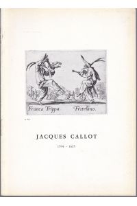 Jacques Callot. 1594-1635