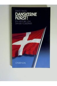 Danskerne Forst. En historie om dansk Folkeparti.