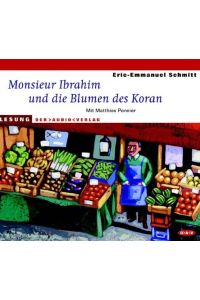 Monsieur Ibrahim und die Blumen des Koran (1 CD)
