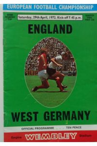 (EM 1972) ENGLAND - WEST GERMANY. Wembley Stadium. 29. 04. 1972. OFFICIAL PROGRAMME.