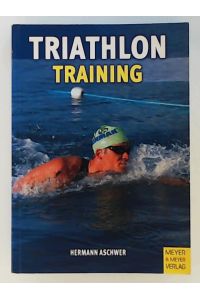 Triathlontraining - Vom Jedermann zum Ironman