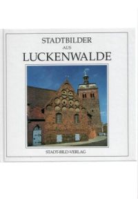 Stadtbilder aus Luckenwalde