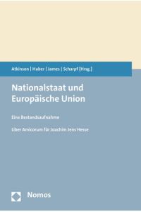 Nationalstaat und Europäische Union: Eine Bestandsaufnahme.
