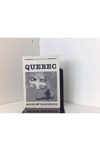 Quebec. Reisehandbuch