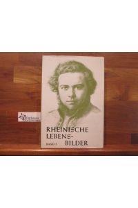 Rheinische Lebensbilder; Bd. 3. , Im Auftr. d. Ges. f. rhein. Geschichtskunde.   - hrsg. v. Bernhard Poll