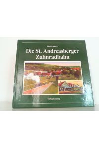 Die Sankt Andreasberger Zahnradbahn.