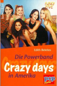 Funky Five; Teil: Crazy days : die Powerband in Amerika.   - Econ & List ; 12056 : Pop, Rocky