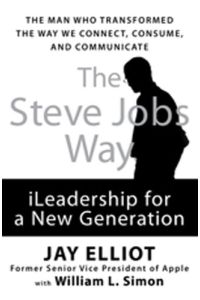 The Steve Jobs Way (International Edition): iLeadership for a New Generation