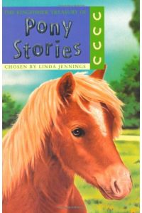 Kingfisher Treasury of Pony Stories (Kingfisher Treasury of Stories S. )