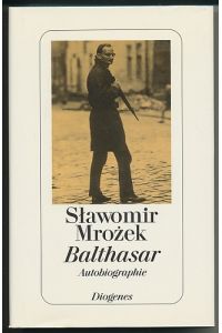 Balthasar.   - Autobiographie. Aus dem Polnischen von Marta Kijowska.