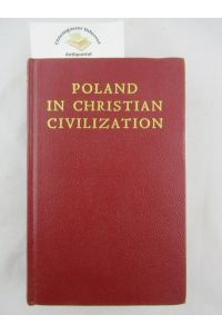 Poland in Christian Civilization.