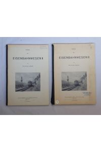 Vorlesung über Eisenbahnwesen I + II (in 2 Bdn. ).