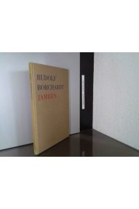 Jamben.   - Rudolf Borchardt. [Hrsg. von Marie Luise Borchardt. Unter Mitarb. von ...]