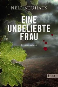 Eine unbeliebte Frau : Kriminalroman.   - List-Taschenbuch ; 60887