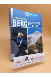 Bergwandern, Bergsteigen / Olaf Perwitzschky. [Sämtliche Fotografien stammen von Birgit Gelder] / Alpine Lehrschriften