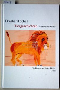 Tiergeschichten. Gedichte für Kinder.   - Mit Bildern von Volker Pfüller.