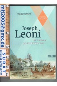 Joseph Leonie. Ein Italiener am Starnberger See.