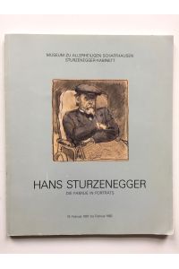Hans Sturzenegger  - - Die Familie in Porträts
