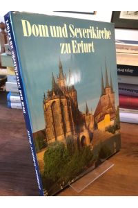 Dom und Severikirche zu Erfurt.   - Fotos von Klaus G. Beyer u. Constantin Beyer