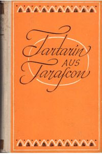 Tartarin aus Tarascon.