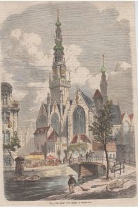kol. Holzstich - Die Oude Kerk (alte Kirche) in Amsterdam