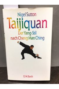 Taijiquan  - Aus dem Engl. von Christine Bendner.