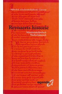 Reynaerts historie. Herausgegeben und übersetzt von Rita Schlusemann und Paul Wacker.