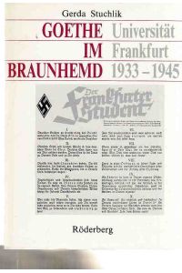 Goethe im Braunhemd : Universität Frankfurt 1933 - 1945.