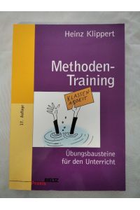 Methoden-Training. Übungsbausteine für den Unterricht.