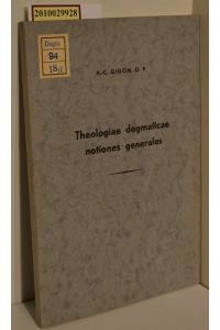 Theologia Dogmatica notiones generales