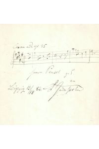 Komponist, Musikwissenschaftler und Musikpädagoge (1831-1902). Eigenh. Widmungsblatt mit Notenzeile, Ort, Datum und U.