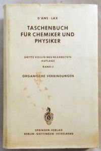 Taschenbuch für Chemiker und Physiker: Organische Verbindungen [Band II].