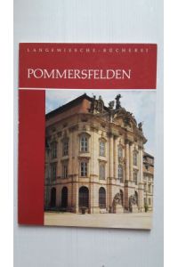 POMMERSFELDEN;  - Schloß Weißenstein - Palace of Weissenstein - Chateau de Weissenstein;