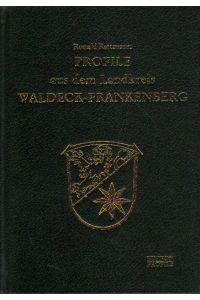 Profile aus dem Landkreis Waldeck-Frankenberg.