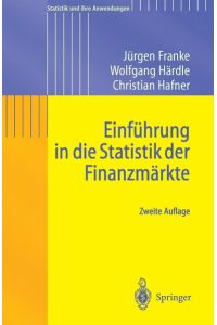 Einführung in die Statistik der Finanzmärkte (Statistik und ihre Anwendungen) (German Edition)